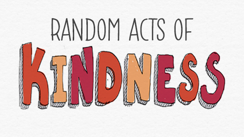 Random Acts of Kindness Week