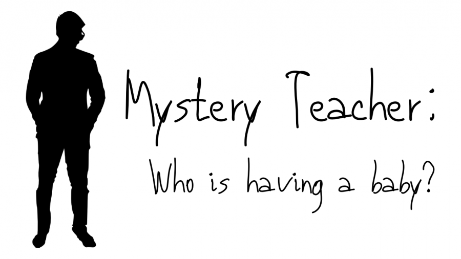 Mystery Teacher: Who is Having a Baby?