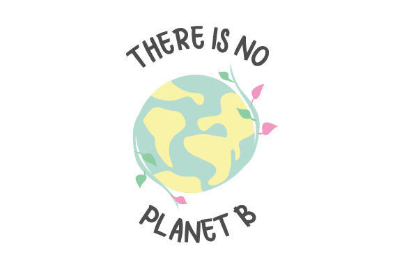 There is No Planet B