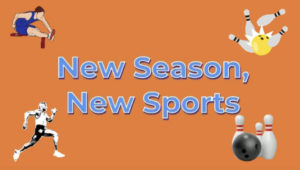 New Season, New Sports