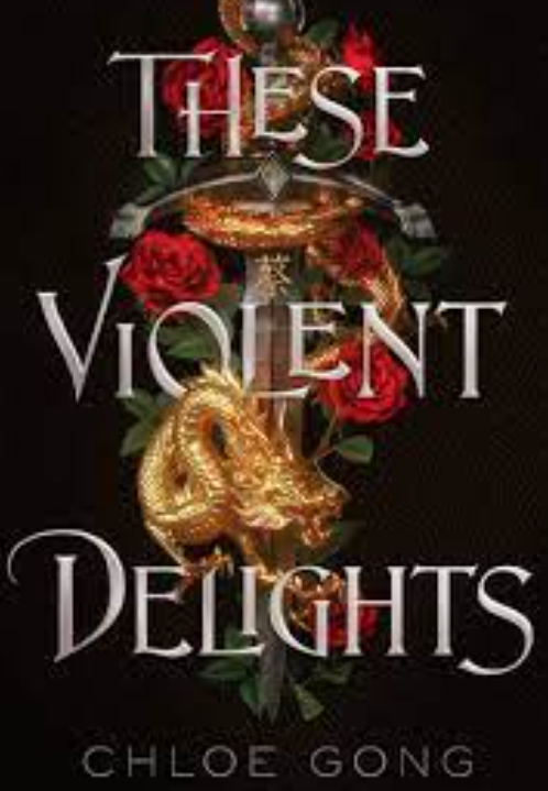 Book Review: Chloe Gongs These Violent Delights